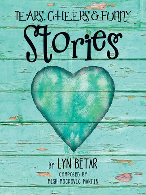 cover image of Tears, Cheers & Funny Stories